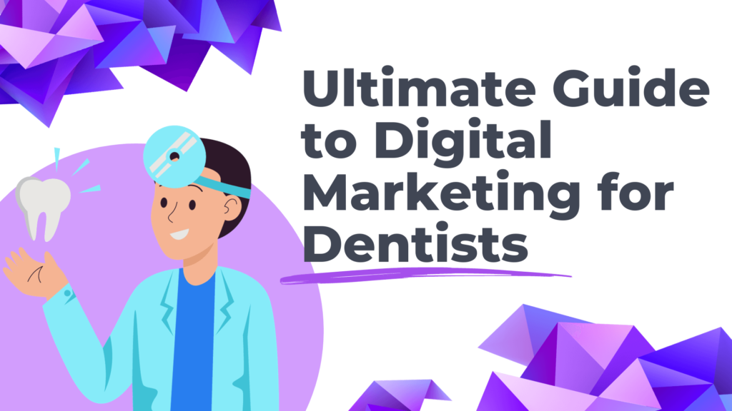 Guide to Dental Marketing 